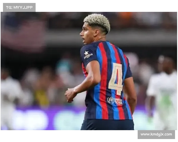 阿劳霍或将离开巴萨 尤文图斯继续关注其动向 阿劳霍或将离开巴萨 尤文图斯继续关注其动向